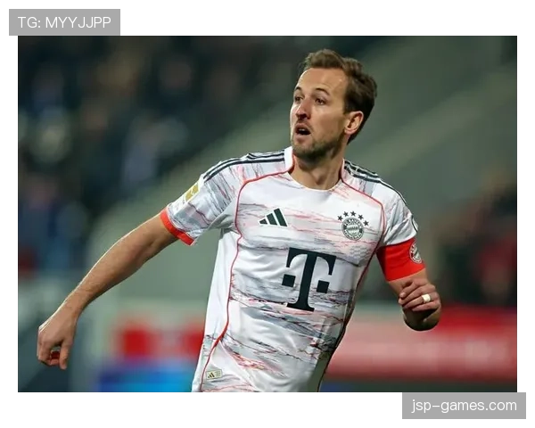 哈里·凯恩持续提升状态，32岁依然闪耀于职业生涯新篇章